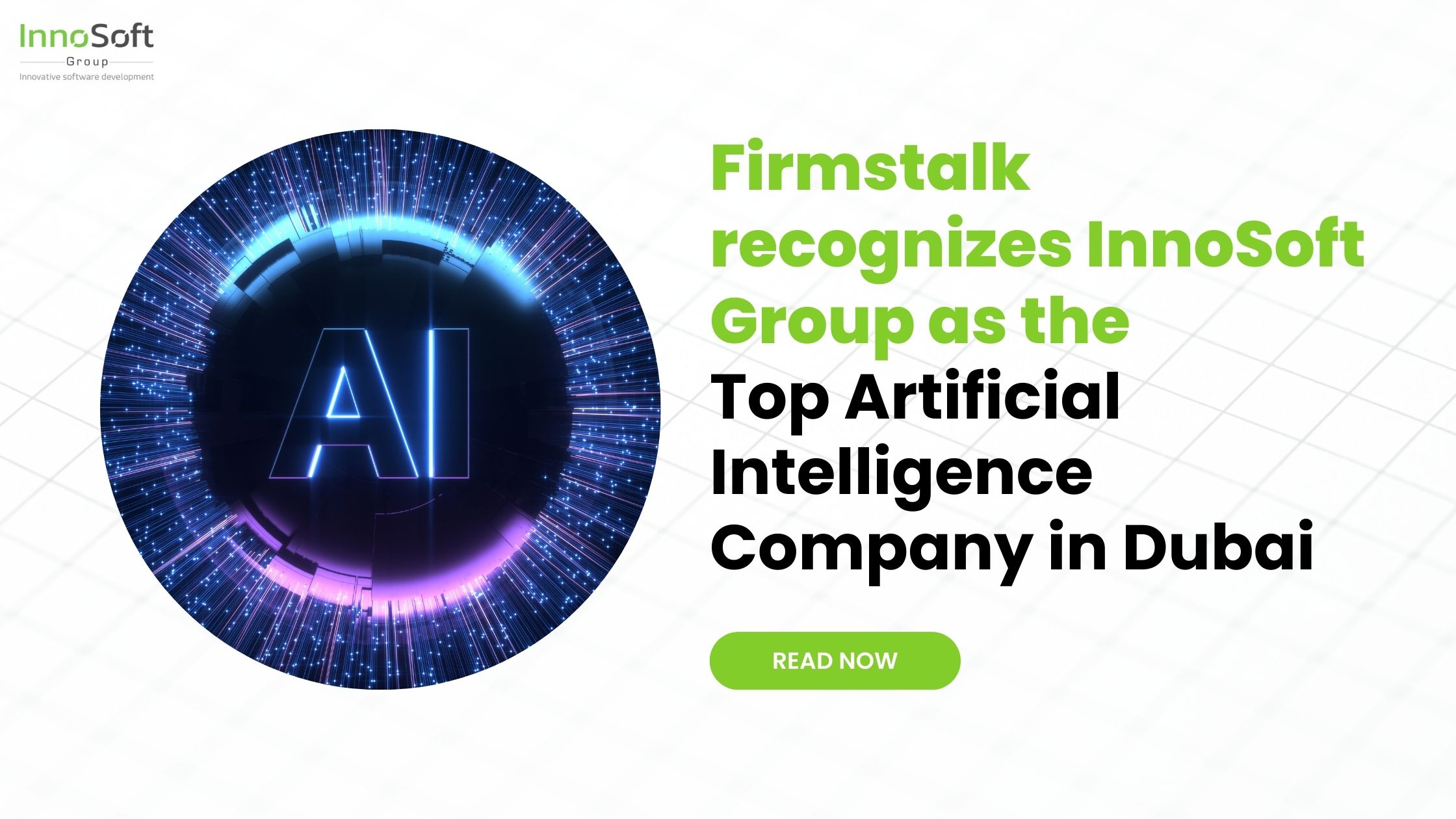 Firmstalk recognizes InnoSoft Group as the Top Artificial Intelligence Company in Dubai, UAE